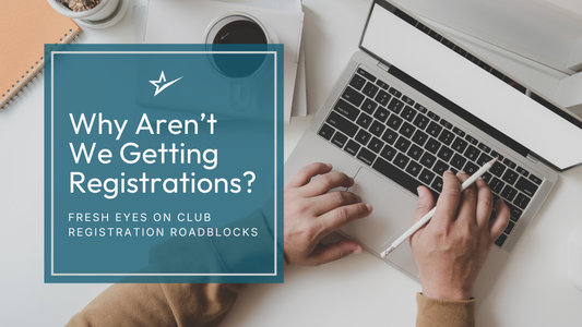 Why Aren’t We Getting Registrations?